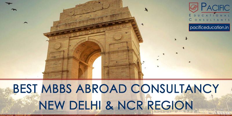 Best MBBS Abroad Consultancy in Delhi NCR for Indian Students