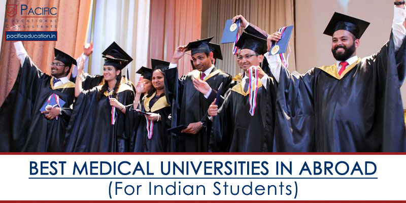 Best Medical Universities in Abroad for Indian Students