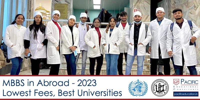 MBBS in Abroad : Lowest Fees, Best Universities- 2023